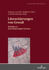  Literarisierungen von Gewalt