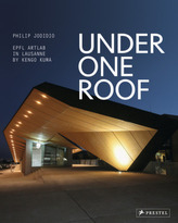  Under One Roof: EPFL ArtLab in Lausanne by Kengo Kuma