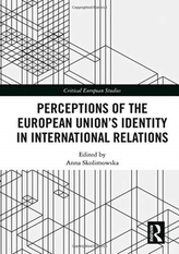  Perceptions of the European Union's Identity in International Relations