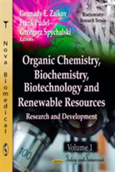  Organic Chemistry, Biochemistry, Biotechnology & Renewable Resources