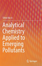  Analytical Chemistry Applied to Emerging Pollutants