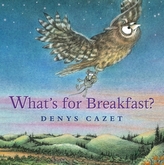  What'S for Breakfast?