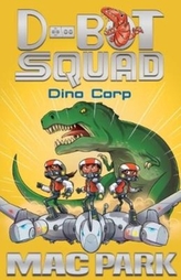  Dino Corp: D-Bot Squad 8