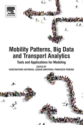  Mobility Patterns, Big Data and Transport Analytics