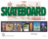  Skateboard Retrospective