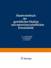  Handworterbuch der Gerichtlichen Medizin und Naturwissenschaftlichen Kriminalistik