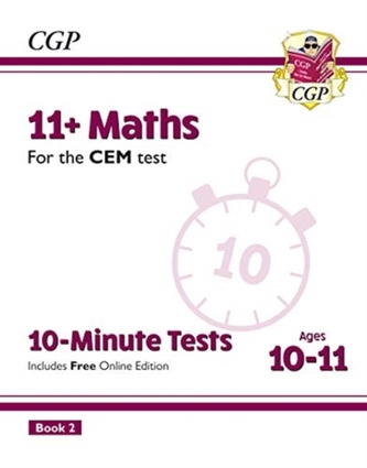 New 11+ CEM 10-Minute Tests: Maths - Ages 10-11 Book 2 (with Online Edition)  New 11+ CEM 10-Minute Tests: Maths - Ages 10-11 Book 2 (with Online Edition)