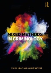  Mixed Methods in Criminology