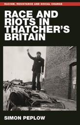  Race and Riots in Thatcher's Britain
