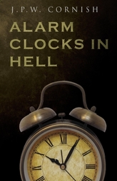  Alarm Clocks in Hell