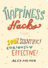  Happiness Hacks