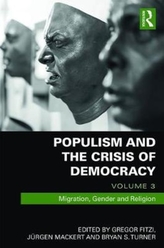  Populism and the Crisis of Democracy