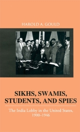  Sikhs, Swamis, Students and Spies