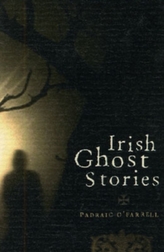  Irish Ghost Stories