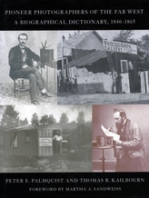  Pioneer Photographers of the Far West