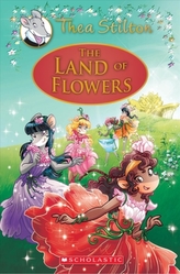 LAND OF FLOWERS THEA STILTON SPECIAL EDI