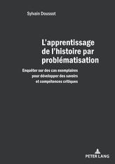  L'apprentissage de l'histoire par problematisation