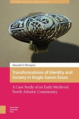  Transformations of Identity and Society in Anglo-Saxon Essex