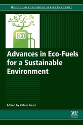  Advances in Eco-Fuels for a Sustainable Environment