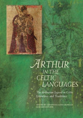  Arthur in the Celtic Languages