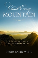 Climb Every Mountain