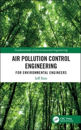  Air Pollution Control Engineering for Environmental Engineers