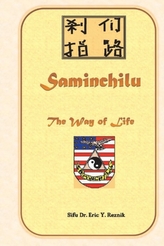  Saminchilu - The Way of Life