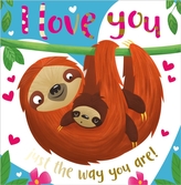  I Love You Just The Way You Are