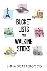  Bucket Lists and Walking Sticks