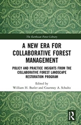 A New Era for Collaborative Forest Management