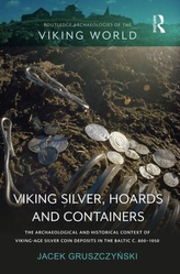  Viking Silver, Hoards and Containers