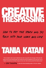  Creative Trespassing