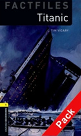  Oxford Bookworms Library Factfiles: Level 1:: Titanic audio CD pack