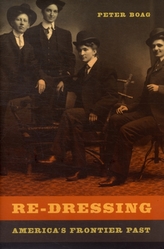  Re-Dressing America's Frontier Past