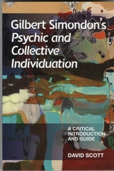  Gilbert Simondon's Psychic and Collective Individuation