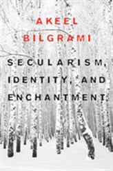  Secularism, Identity, and Enchantment