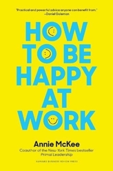  How to Be Happy at Work