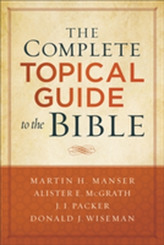 The Complete Topical Guide to the Bible