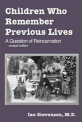  Children Who Remember Previous Lives-A Question Of Reincarnation