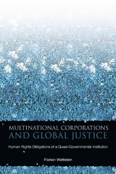  Multinational Corporations and Global Justice