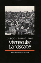  Discovering the Vernacular Landscape