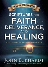  SCRIPTURES FOR HEALING & DELIVERANCE