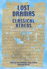  Lost Dramas of Classical Athens