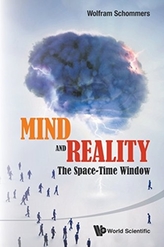  Mind And Reality: The Space-time Window