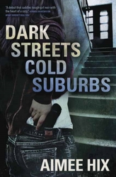  Dark Streets, Cold Suburbs