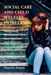  Social Care and Child Welfare in Ireland
