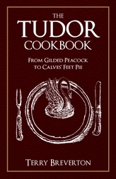 The Tudor Cookbook