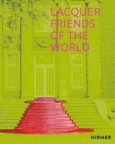  Lacquer Friends of the World