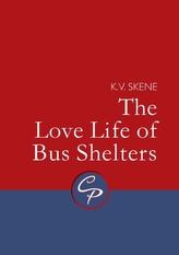 Love Life of Bus Shelters, The