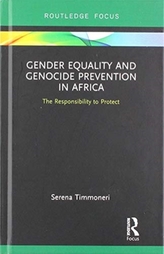 Gender Equality and Genocide Prevention in Africa